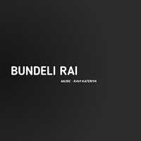 Bundeli Rai