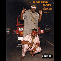 The Dapper Dan Series Vol.2