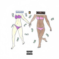 Money & Girls