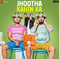Jhootha Kahin Ka (Original Motion Picture Soundtrack)