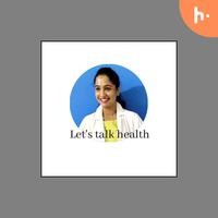 Let's talk health - season - 1