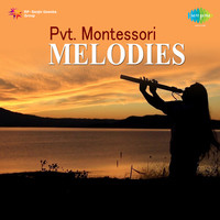 Pvt. Montessori Melodies
