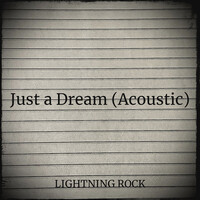 Just a Dream (Acoustic)