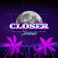 Closer