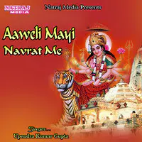 Aaweli Mayi Navrat Me