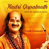 Kadri Gopalnath - Where the Saxophone Speaks