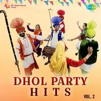 Dhol Party Hits Vol. 2
