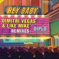 Hey Baby (feat. Debs Daughter) Remixes