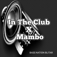 In The Club / Mambo