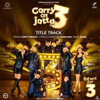 Carry On Jatta 3 Title Track