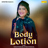 Body Lotion