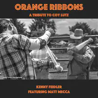 Orange Ribbons: A Tribute to Coy Lutz