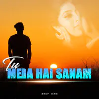 Tu Mera Hai Sanam