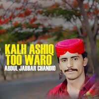 Kalh Ashiq Too Waro