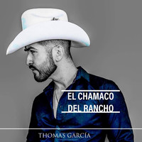 El Chamaco Del Rancho