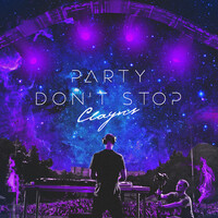 Party Don't Stop