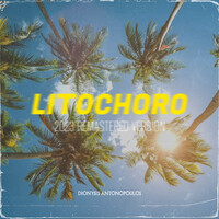 Litochoro (2023 Remastered Version)