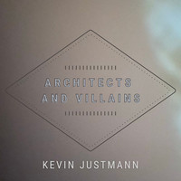 Architects and Villains