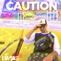 Caution