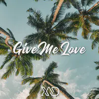 Give Me Love