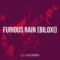 Furious Rain (Biloxi)