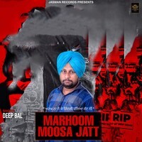 Marhoom Moosa Jatt