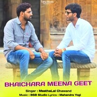 Bhaichara Meena Geet