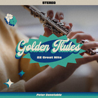 Golden Flutes - 22 Great Hits