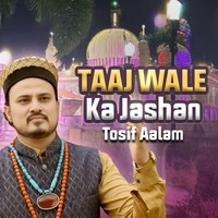 Taj Wale Ka Jashan