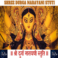 Durga Narayani Stuti