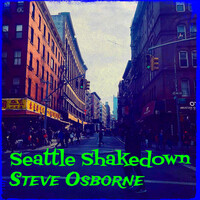 Seattle Shakedown
