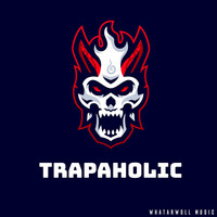 Trapaholic