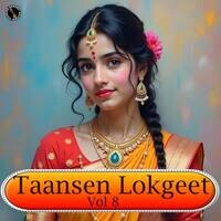 Taansen Lokgeet Vol 8