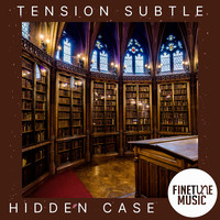 Tension Subtle - Hidden Case