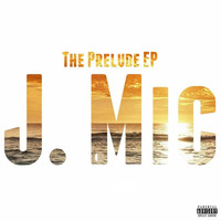 The Prelude - EP