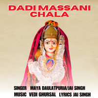 Dadi Massani Chala