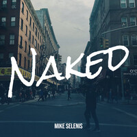 Naked Song Download Naked Mp Song Online Free On Gaana Com