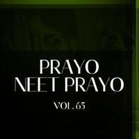 Prayo Neet Prayo, Vol. 65