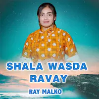 Shala Wasda Ravay