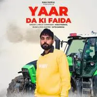 Yaar Da Ki Faida