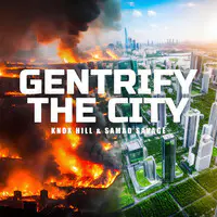 Gentrify the City