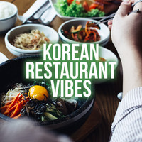 Korean Restaurant Vibes