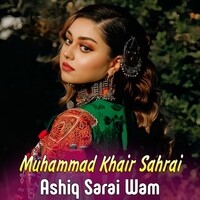 Ashiq Sarai Wam