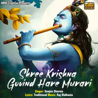 Shree Krishna Govind Hare Murari