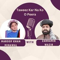 Taweez Kar Na Ko O Peera