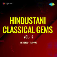 Hindustani Classical Gems Vol-17