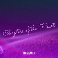 Chapters of the Heart