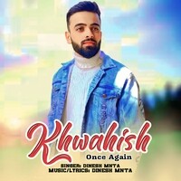 Khwahish Once Again