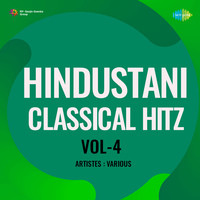 Hindustani Classical Hitz Vol-4