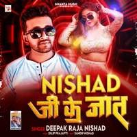 Nishad Ji Ke Jaat